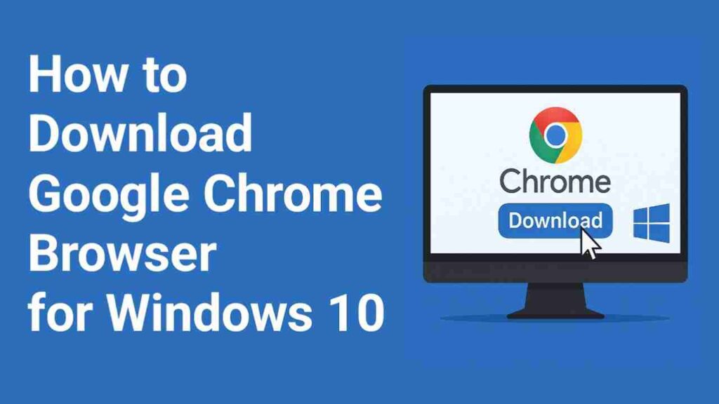Google chrome browser download
